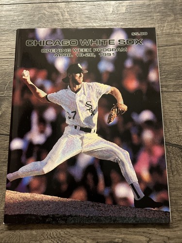 1991 CHICAGO WHITE SOX : Opening Week Program (April 18-28th)