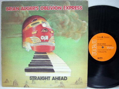 BRIAN AUGER'S OBLIVION EXPRESS - Straight Ahead  LP (1st US Pressing on RCA)