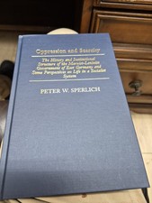 Oppression And Scarcity : The History And Institutional Structure of the Marx...