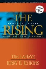 The Rising: Antichrist Is Born / Before They Were Left Behind by Dr. LaHaye, Tim