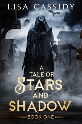 Thumbnail - Lisa Cassidy A Tale Of Stars And Shadow (taschenbuch) (us Import)