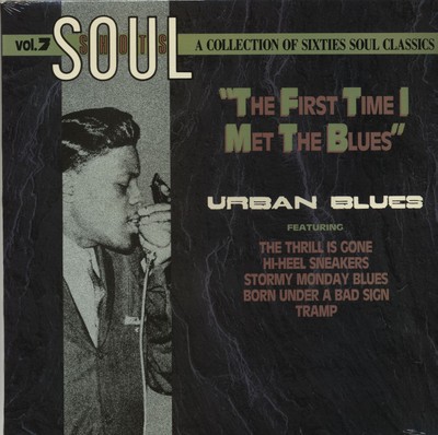 Various - Soul Shots Vol.7 - The First Time I Met The Blues - Urban Blues (LP...