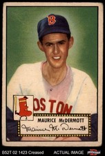 1952 Topps #119 Mickey McDermott Red Sox 2 - GOOD