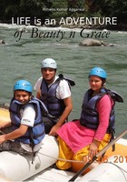 Ashwini Kumar Aggarwal | Life Is An Adventure Of Beauty N Grace | Taschenbuch