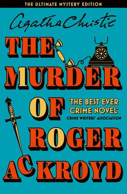 The Murder of Roger Ackroyd The Ultimate Mystery Edition Agatha Christie Buch