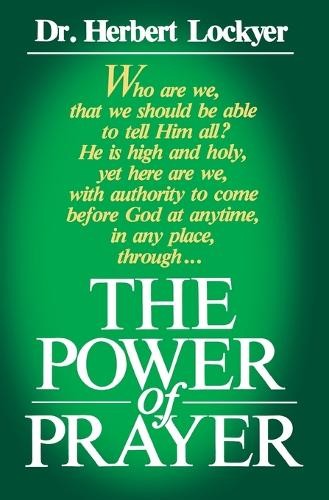 Power of Prayer by Herbert Lockyer - 9780840757975