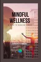 Serenity Muse | Mindful Wellness | Taschenbuch | Englisch (2024) | [.]
