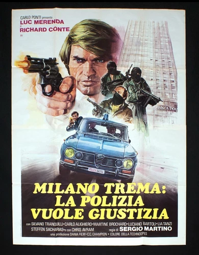 MILANO TREMA LA POLIZIA VUOLE GIUSTIZIA poster manifesto Luc Merenda Martino D97