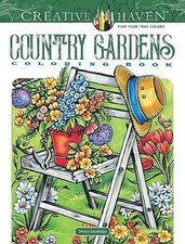 Creative Haven Country Gardens Coloring Book by Teresa Goodridge (Paperback,...