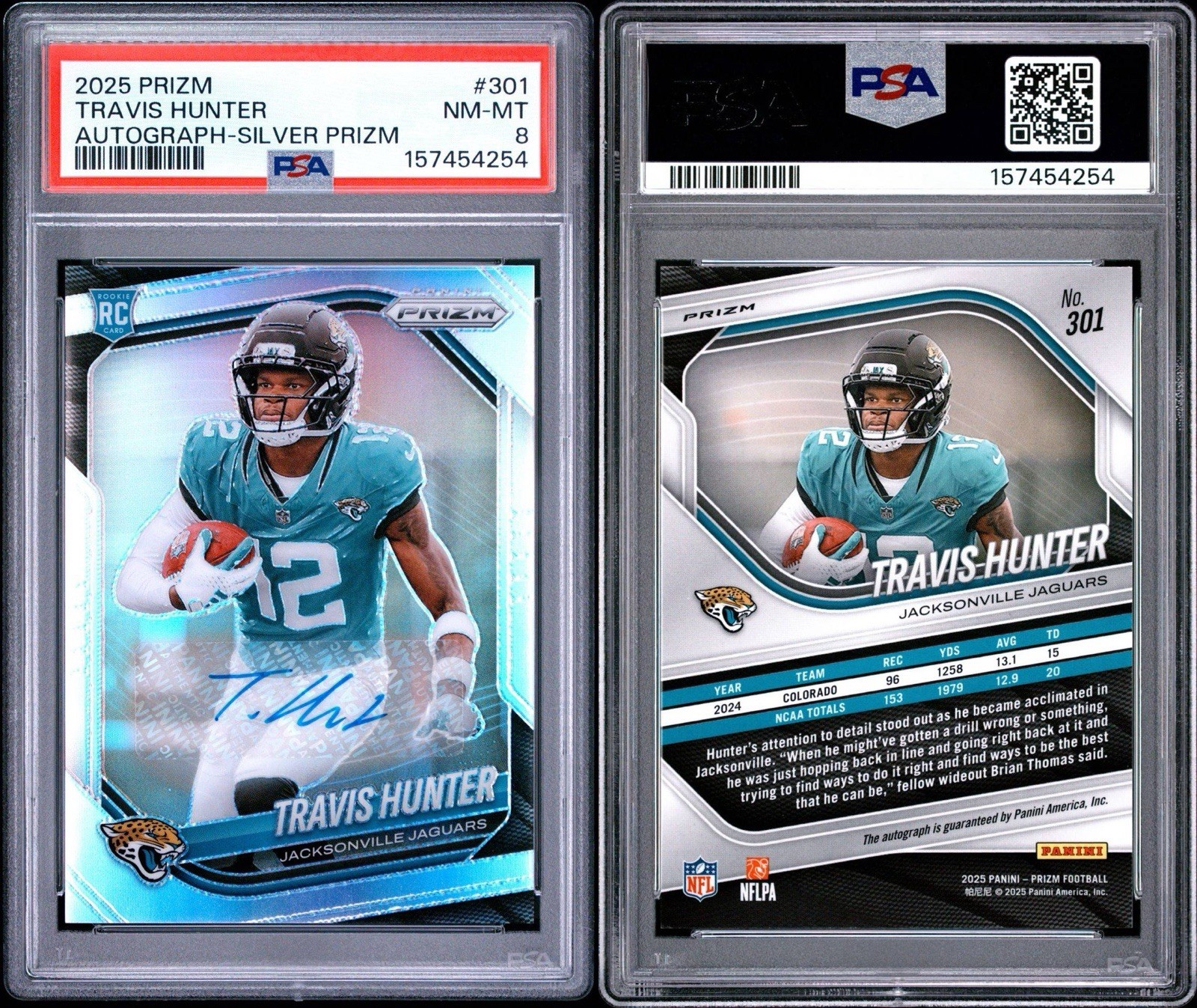 2025 PANINI PRIZM #301 TRAVIS HUNTER AUTOGRAPH-SILVER PRIZM PSA NM 8 view 3