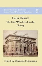 Luisa Hewitt The Girl Who Lived in the Librar...