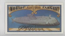2021 Topps Allen & Ginter's Mini World's Largest Submarine Tanker #MWL-14 5h8