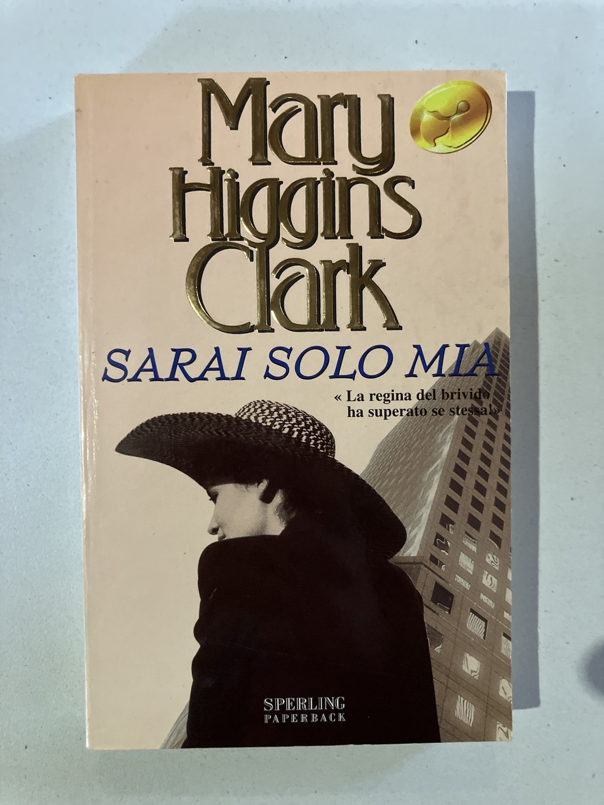 Sarai solo mia - Mary Higgins Clark - Sperling & Kupfer - 2001