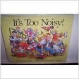 It's Too Noisy! by Joanna Cole (1989-09-03)