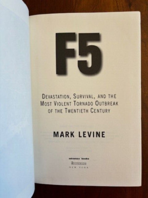 F5: Devastation, Survival & the Most Violent Tornado Outbreak of 20th century