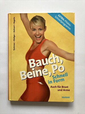Bauch, Beine, Po Schnell in Form Extra Pilates Schnellprogramm Zustand gut