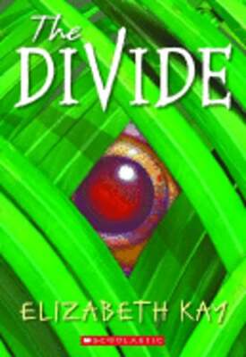 The Divide by Elizabeth Kay: Used