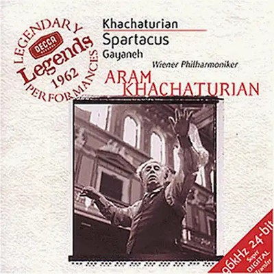 Aram Khatchaturian - Decca Legends - 1962 (Khatchaturian, Glasunow: Ballettmusik