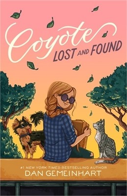Coyote Lost and Found (Hardback or Cased Book)