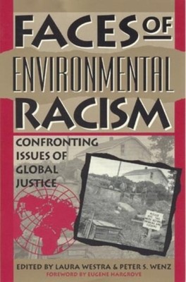 FACES OF ENVIRONMENTAL RACISM by DUMMY AUTHOR Hardback Self Help Business