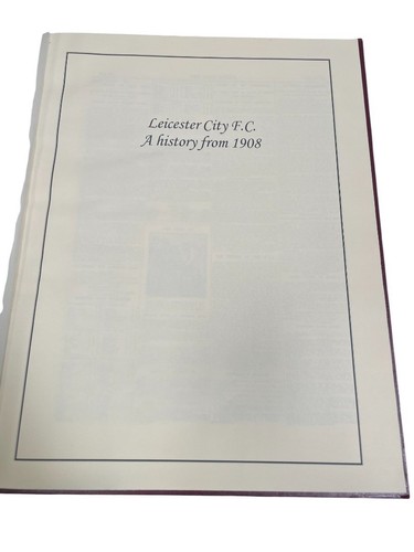 Leicester Football Club History Newspaper Memorabilia Book - Picture 4 of 7
