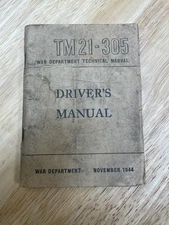 Nov. 1944 TM 21-305 Driver's Manual, US War Department Technical Manual