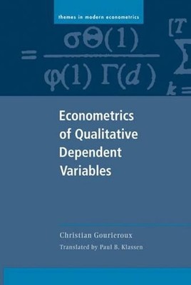 Econometrics of Qualitative Dependent Variables by Christian Gourieroux (English