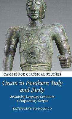 Oscan in Southern Italy and Sicily McDonald Hardback Cambridge University Press