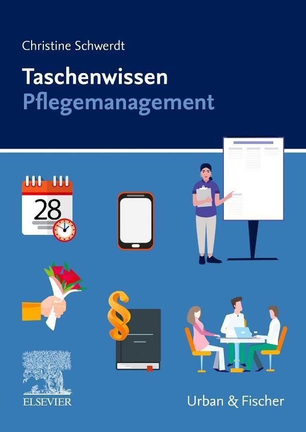 Taschenwissen Pflegemanagement Christine Schwerdt