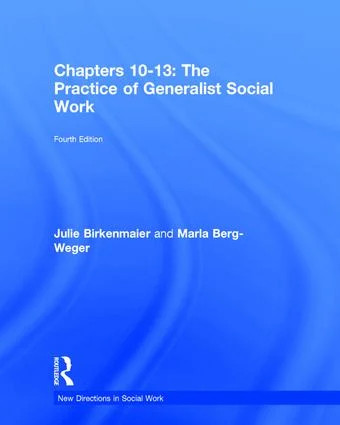Practice of Generalist Social Work - 4th Edition