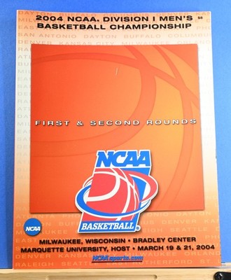 March19 & 21 2004 NCAA Division 1 Men's Basketball Championship Program