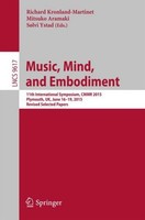Music, Mind, And Embodiment Richard Kronland-Martinet
