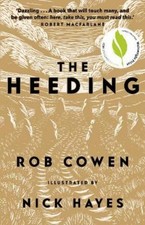 Rob Cowen The Heeding (Paperback)