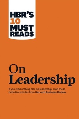 HBR's 10 Must Reads on Leadership (with featured arti by George, Bill 1422157970