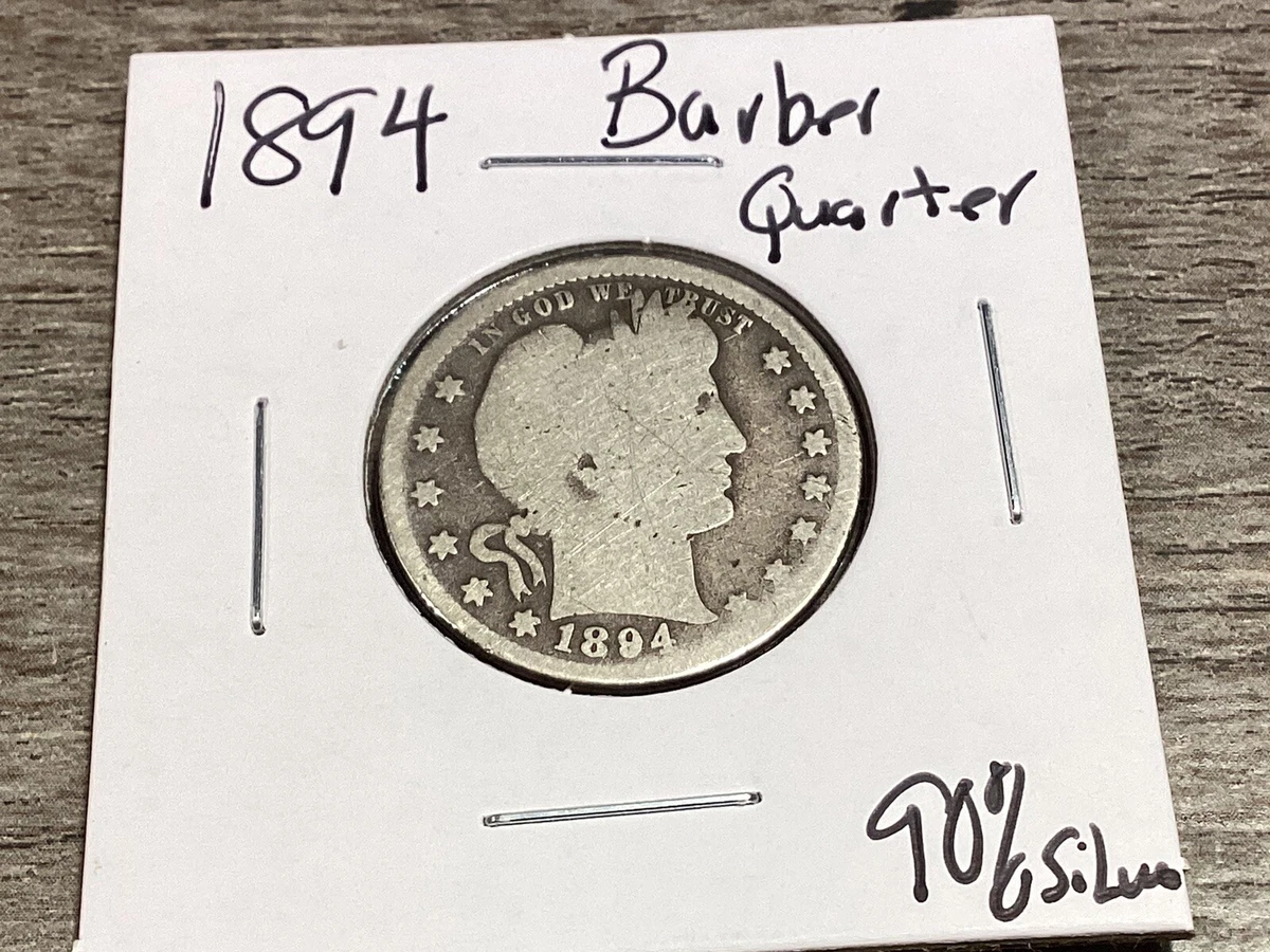 1894 Year Barber Quarters (1892-1916) for sale | eBay
