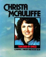 Christa Mcauliffe (Gateway Biographies) - Paperback By C. Naden/R. Blue - GOOD