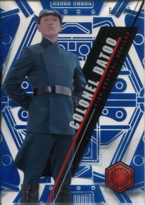 Star Wars 2016 High Tek Blue Parallel [99] Base Card SW-103 Colonel Datoo