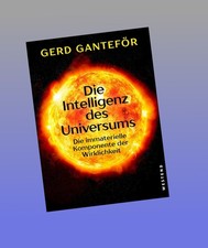 Die Intelligenz des Universums Gerd Ganteför...
