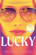 Lucky - Paperback By Stapley, Marissa - GOOD