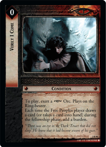 LOTR CCG 1x  Verily I Come - 2R94 - Foil Light Play Mines of Moria