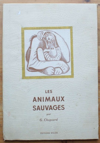 023389 - Les animaux sauvages (G. Chopard) [dessins,faune] - Afbeelding 1 van 3