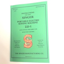 SINGER FEATHERWEIGHT 221 & 222 INSTRUCTION MA...