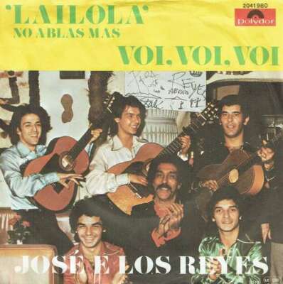José E Los Reyes - Lailola No Ablas Mas 7'' Single Vinyl Schallpl