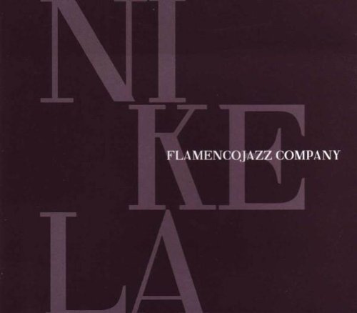 Flamenco Jazz Company - Nikela