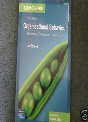 Auszüge aus dem Organisationsverhalten (Einzelpersonen, Gruppen und 