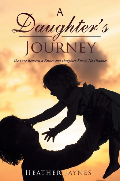 A Daughter's Journey The Love Between A Father And Daughter Knows No Distance-image
