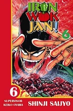 Iron Wok Jan, Vol. 6 - Paperback By Saijyo, Shinji - VERY GOOD