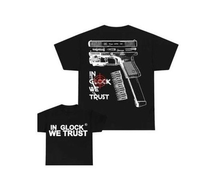 IN G.LOCK WE TRUST Tshirt, Double Side, For Him, For Her, G.l.o.c.k Shirt