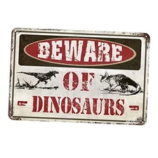 Dinosaur Decorative Sign, Tin, 12" W x 17" H as the picture shows21