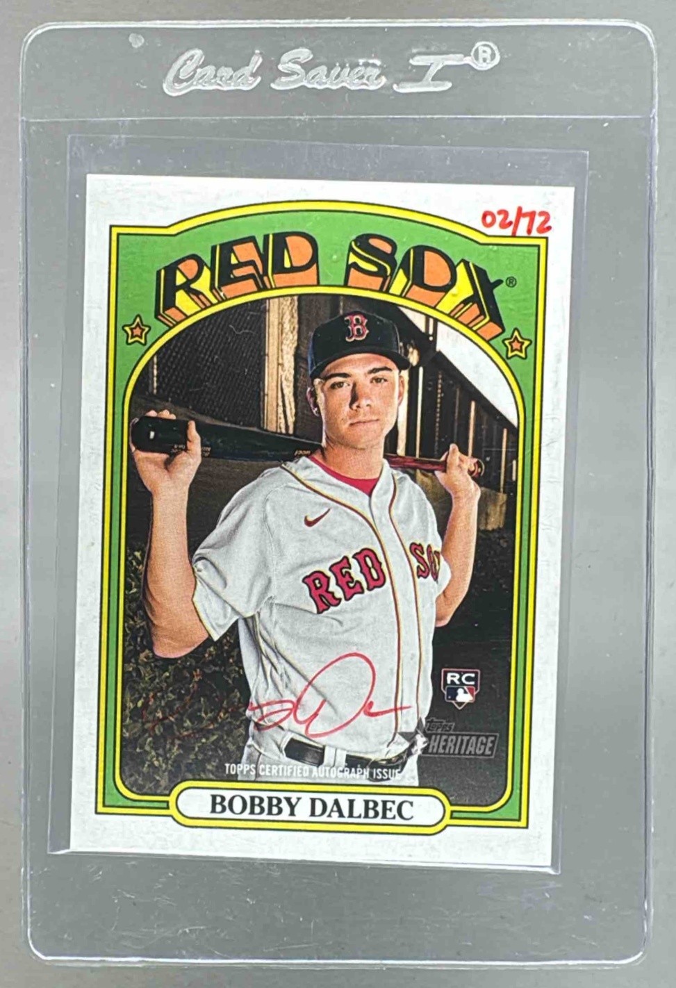 Bobby Dalbec 2021 Topps Heritage Special Edition Red Ink Real One Auto RC /72